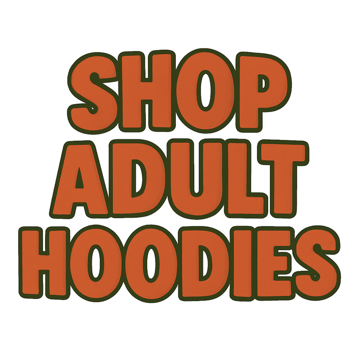 Adult Hoodies
