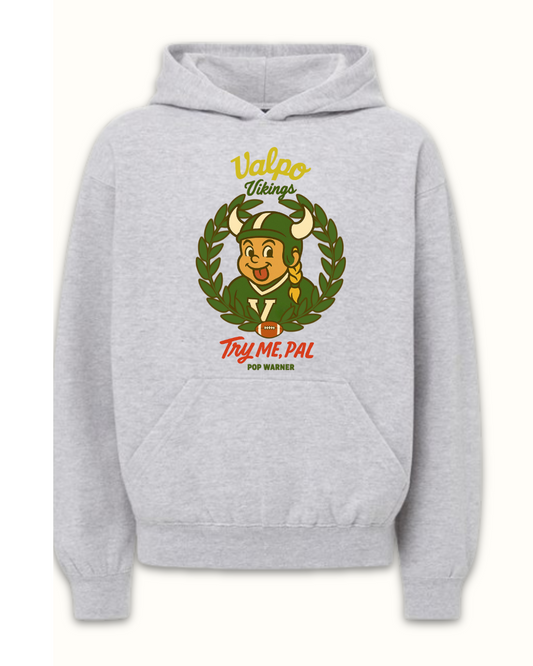 Valparaiso Pop Warner "Try Me Pal" PEEwee Hoodie